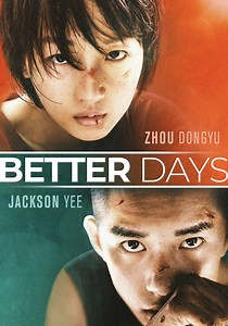 Better Days streaming: where to watch movie online?