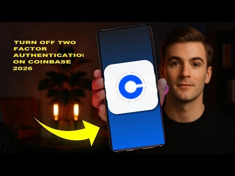How To Turn Off Two Factor Authentication On Coinbase 2026 (FULL TUTORIAL)