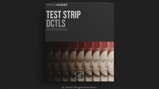 MONONODES – TEST STRIP DCTLS V3.0 一键式色彩分级参数视觉参考对比测试条DCTL达芬奇预设插件
