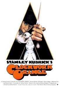 A Clockwork Orange | Audience Reviews