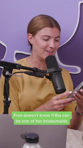 Bridesmaids Discussion: Fran and Ria's Dilemma