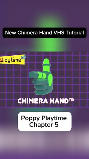 Poppy Playtime Chapter 5: New Chimera Hand Tutorial
