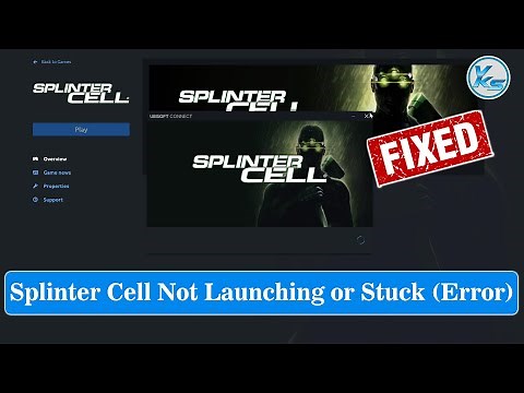 ✅ How To Fix Splinter Cell Launching The Game Failed, Black Screen, Not Starting, Stuck & Running