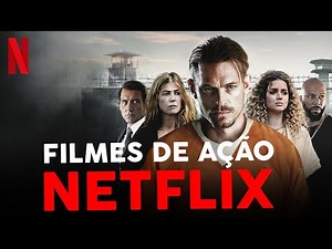 6 FILMES DE AÇÃO NA NETFLIX para ver em 2021