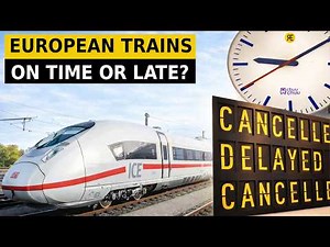 How Punctual Are Trains Across Europe’s Major Rail Networks?