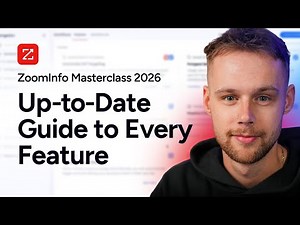 ZoomInfo Masterclass 2026: The Up-to-Date Guide to Every Feature You Need to Know About