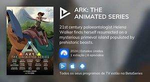 Assista ao streaming de ARK: The Animated Series