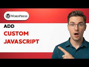 How to Add Custom Javascript in Wordpress [2026 Full Guide]