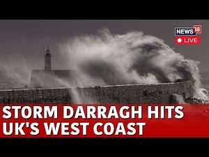 LIVE | Darragh Storm UK | Storm Darragh Hits Britain's West Coast, Red Weather Warning Issued | N18G