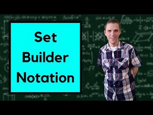 More Practice with Set-Builder Notation - Using Context (Discrete Math)