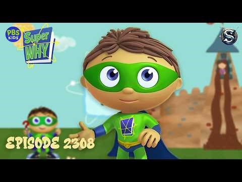 Super Why Saves The Day! Episode 2308