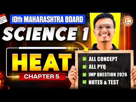 Heat Class 10 Science 1 One Shot | Science 1 Class 10 Chapter 5 MH Board | By Pravin Sir