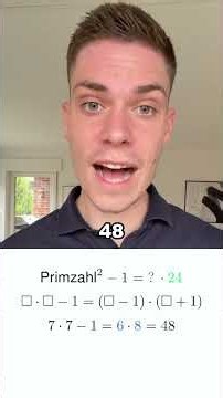 Primzahl ab 5 quadrieren, minus 1: immer durch 24 teilbar 🤯