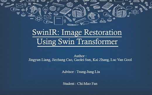 SwinIR： Image Restoration Using Swin Transformer [Paper Review]