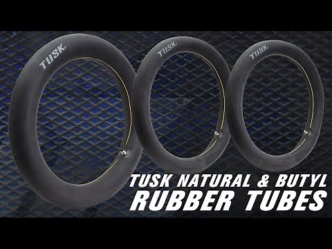 Tusk Natural & Butyl Rubber Tubes