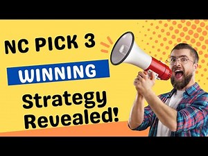 NC Pick 3: Increase Your Chances of Winning with Expert Strategies!