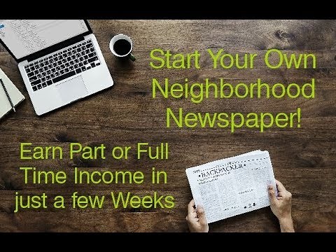 How to start your own Micro-Community Newspaper or Neighborhood Newspaper