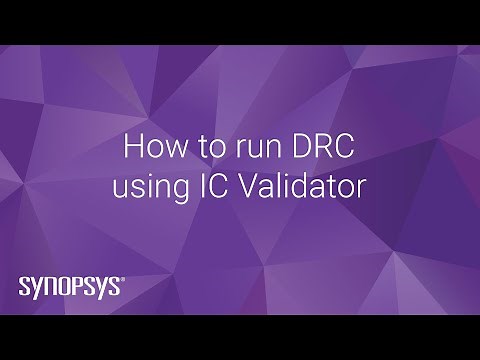 How to run DRC using IC Validator | Synopsys