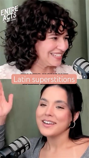 Superstitions & Latina Upbringing
