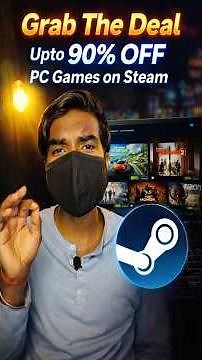 PC Games Upto 90% off on Steam - Grab the DEAL