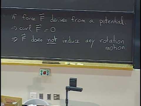 Lec 33: Topological considerations; Maxwell's equations | MIT 18.02 Multivariable Calculus, Fall 07