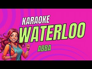 Waterloo - ABBA | Karaoke Version | Backing Vocals | Sing Along #abbakaraoke #waterlookaraoke