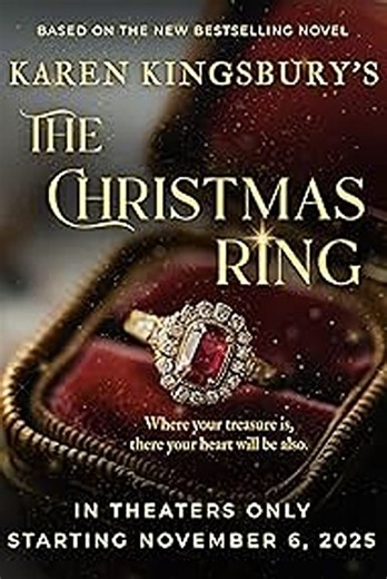 Stream Karen Kingsbury's The Christmas Ring (2025): Find it on Netflix, Prime Video, Hulu & more
