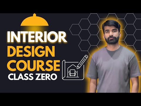 Interior Designing course with Practical | Intro