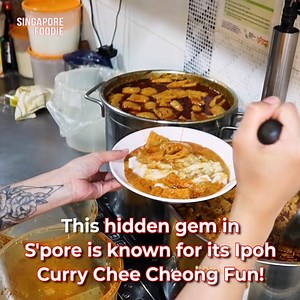 This stall is where you go for Ipoh Curry Chee Cheong Fun in S'pore 🔥 | Singapore Foodie