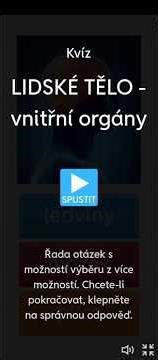 Kvíz: LIDSKÉ TĚLO- VNITŘNÍ ORGÁNY