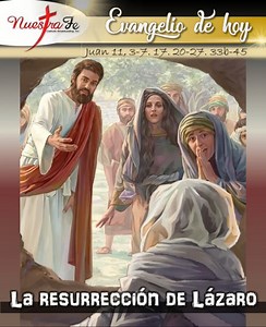 ⚜️ EVANGELIO: Domingo 26 de Marzo del 2023 ⚜️ Juan 11, 3-7. 17. 20-27. 33b-45 En aquel tiempo, Marta y María, las dos hermanas de Lázaro, le mandaron decir a Jesús: “Señor, el amigo a quien tanto quieres está enfermo”. Al oír esto, Jesús dijo: “Esta enfermedad no acabará en la muerte, sino que servirá para la gloria de Dios, para que el Hijo de Dios sea glorificado por ella”. Jesús amaba a Marta, a su hermana y a Lázaro. Sin embargo, cuando se enteró de que Lázaro estaba enfermo, se detuvo dos d