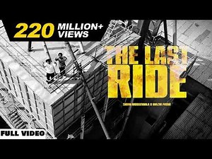 THE LAST RIDE - Offical Video | Sidhu Moose Wala | Wazir Patar