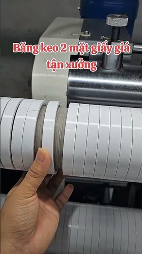 Băng keo 2 mặt giấy sản xuất trên dây chuyền máy móc hiện đại #bangkeo2matgiay #foxtape