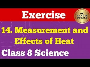 measurement and effects of heat exercise class 8 science | 8th science chapter 14 question answers