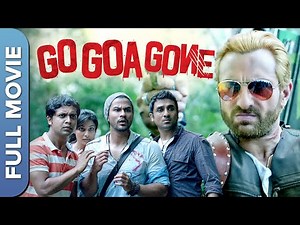 Go Goa Gone | गो गोवा गॉन | Full Hindi Zombie Comedy Movie | Saif Ali Khan | Kunal Kemmu | Vir Das