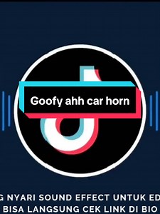 Goofy Ahh Car Horn Sound Effect for Fun