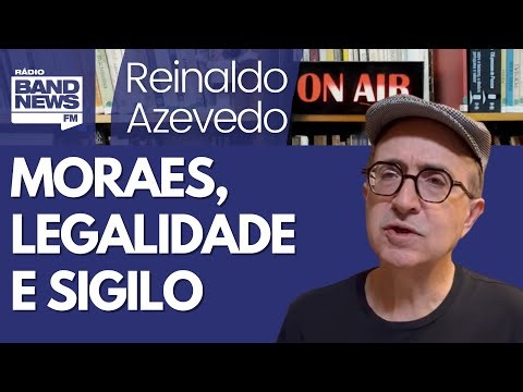 Reinaldo: Se quebraram ilegalmente sigilo fiscal de ministros do STF, o bicho vai pegar