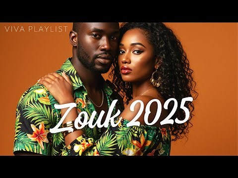 Best Zouk Love 2025 💖 | Romantic Tropical Caribbean Dance Playlist