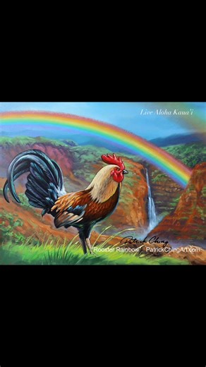 “Rooster Rainbow” painting by Patrick Ching .. The famous Kaua'i Rooster (Hawaiian Jungle Fowl) poses in front of Waimea Canyon with a brilliant Hawallan waterfall ano rainbow in the distance. The Hawaiian name for the Jungle Fowl is Moa. The rooster may be called Moa Kane. ..⭐️My daily rainbow to you 🌈Somewhere over the rainbow…🌈 ✅➡️👍⭐️⭐️⭐️ 🤙🤙🥰 #IZ #SomeWhereOverTheRainbow #AngeleisPhotography #fblifestyle #AlohaEachOther #kauai #LiveAlohaKauai #bucketlist #iphonePhotography #hawaii #Aloh