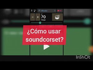 ¿Cómo usar Soundcorset?