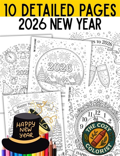 10 Happy New Year 2026 Coloring Pages, New Year Art Activity, Early Finishers, Detailed Coloring Art Printables for Adults (PDF Download) - Etsy