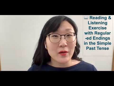 Reading/Listening Activity with Regular Simple Past Tense Verbs