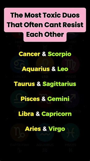 The Zodiac Duo Everyone Calls Toxic… Yet They Can’t Stay Away From Each Other #zodiacsigns #fyp
