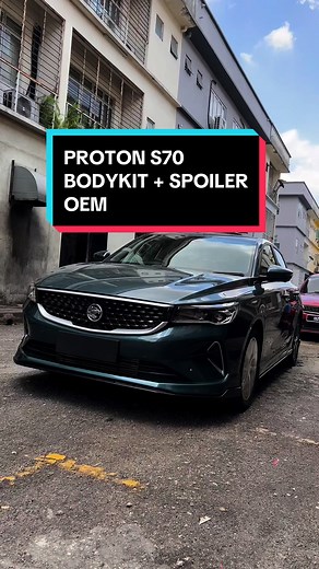 Upgrade Your PROTON S70 with a Stunning Bodykit and Spoiler!