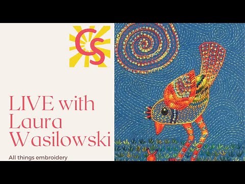 Embroidery Stitching with Laura Wasilowski