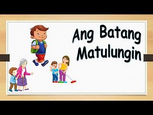 Ang Batang Matulungin Quarter 2 Week 2
