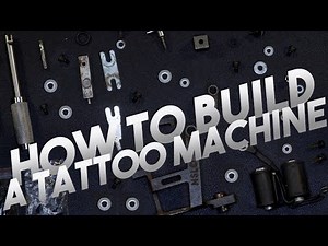 BUILDING a TATTOO machine, from start to finish!