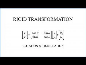 Rigid Transformation
