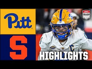 Pittsburgh Panthers vs. Syracuse Orange | Full Game Highlights | ESPN College Football