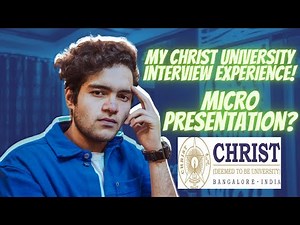 My Christ University,Bangalore Interview Experience | Preparation Strategy | BBA | BCOM HONS | FAQ's